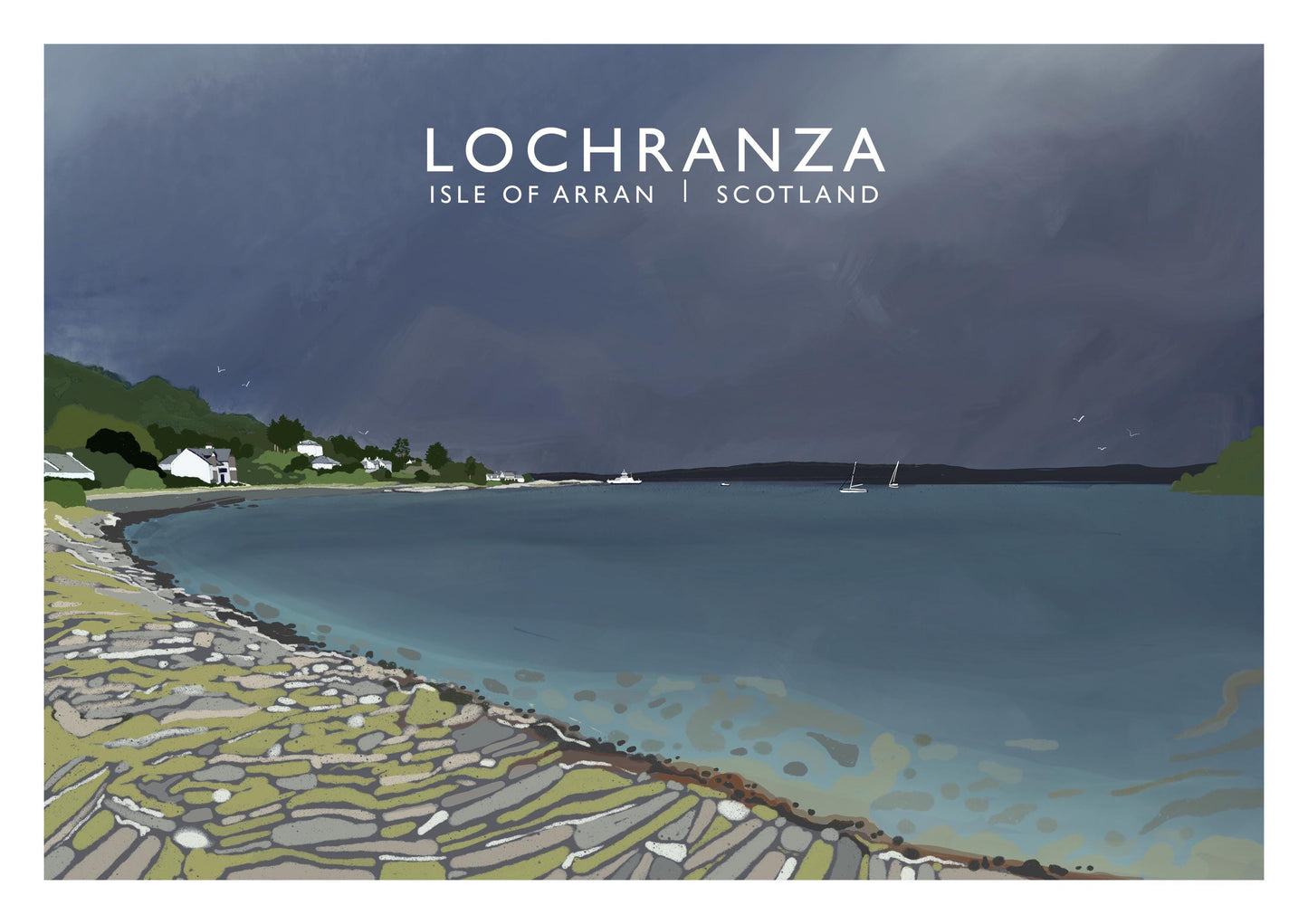Lochranza, Isle of Arran, Scottish Travel Poster, Scottish Landscape, Wall Art, Quality Giclee Art Print signed by the Artist