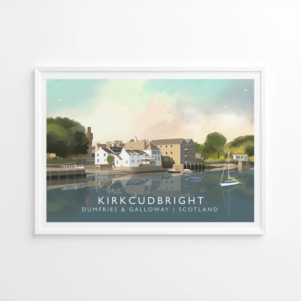 Kirkcudbright Harbour Art Print: Signed Scottish Travel Poster